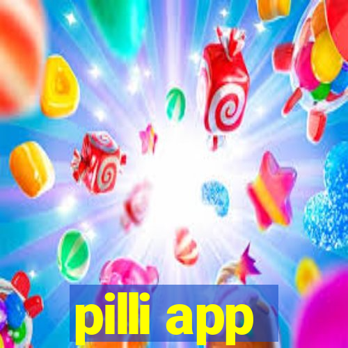 pilli app